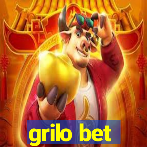 grilo bet